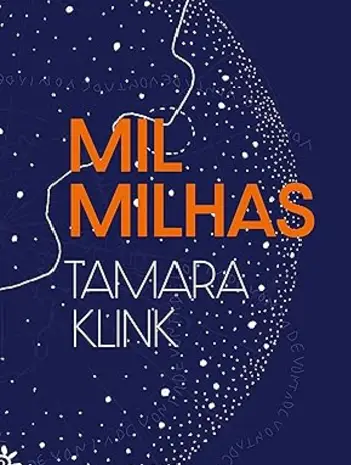 mil milhas tamara klink livro