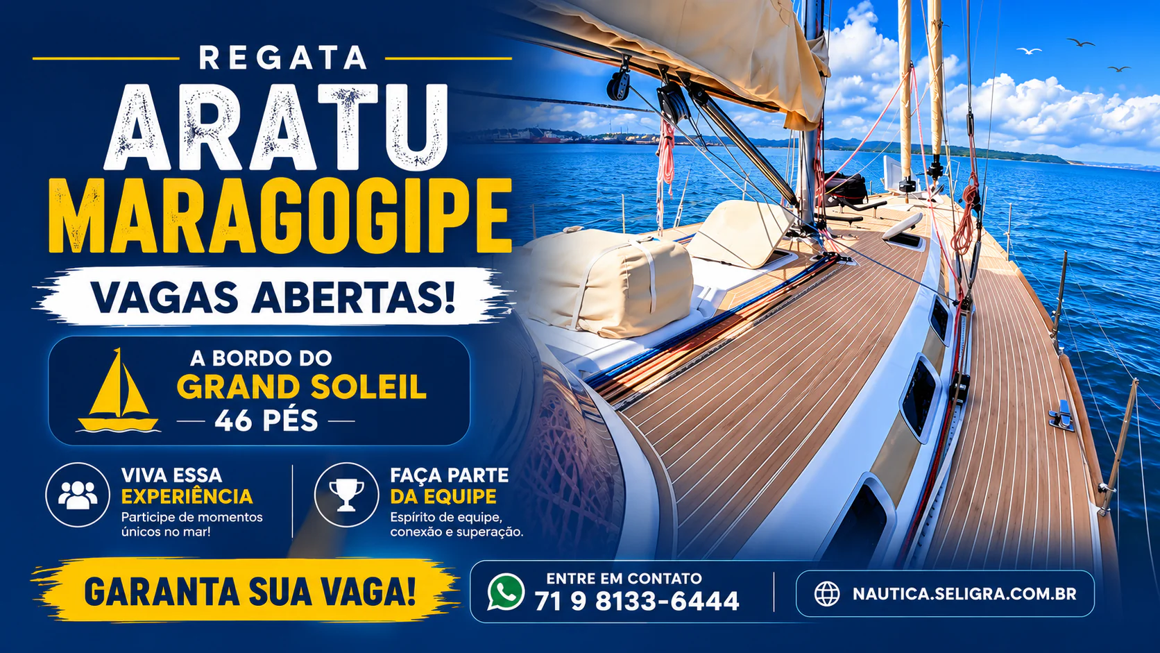 VAGAS ABERTAS participe a bordo do Veleiro Grand Soleil 46 pés e viva essa experiência inesquecível